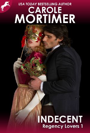 [Regency Lovers 01] • Indecent